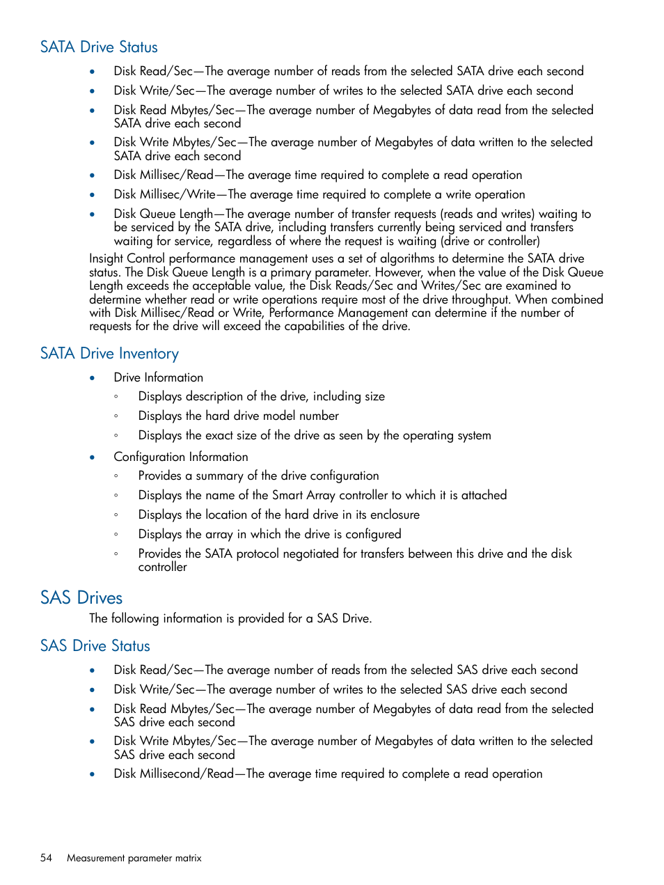 Sata drive status, Sata drive inventory, Sas drives | Sas drive status, Sata drive status sata drive inventory | HP Insight Control User Manual | Page 54 / 73