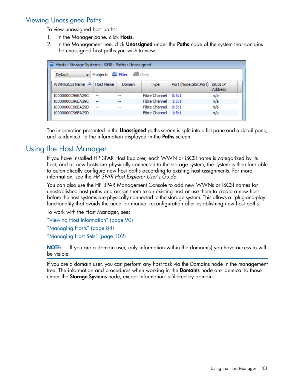 Viewing unassigned paths, Using the host manager | HP 3PAR Operating System Software User Manual | Page 101 / 426