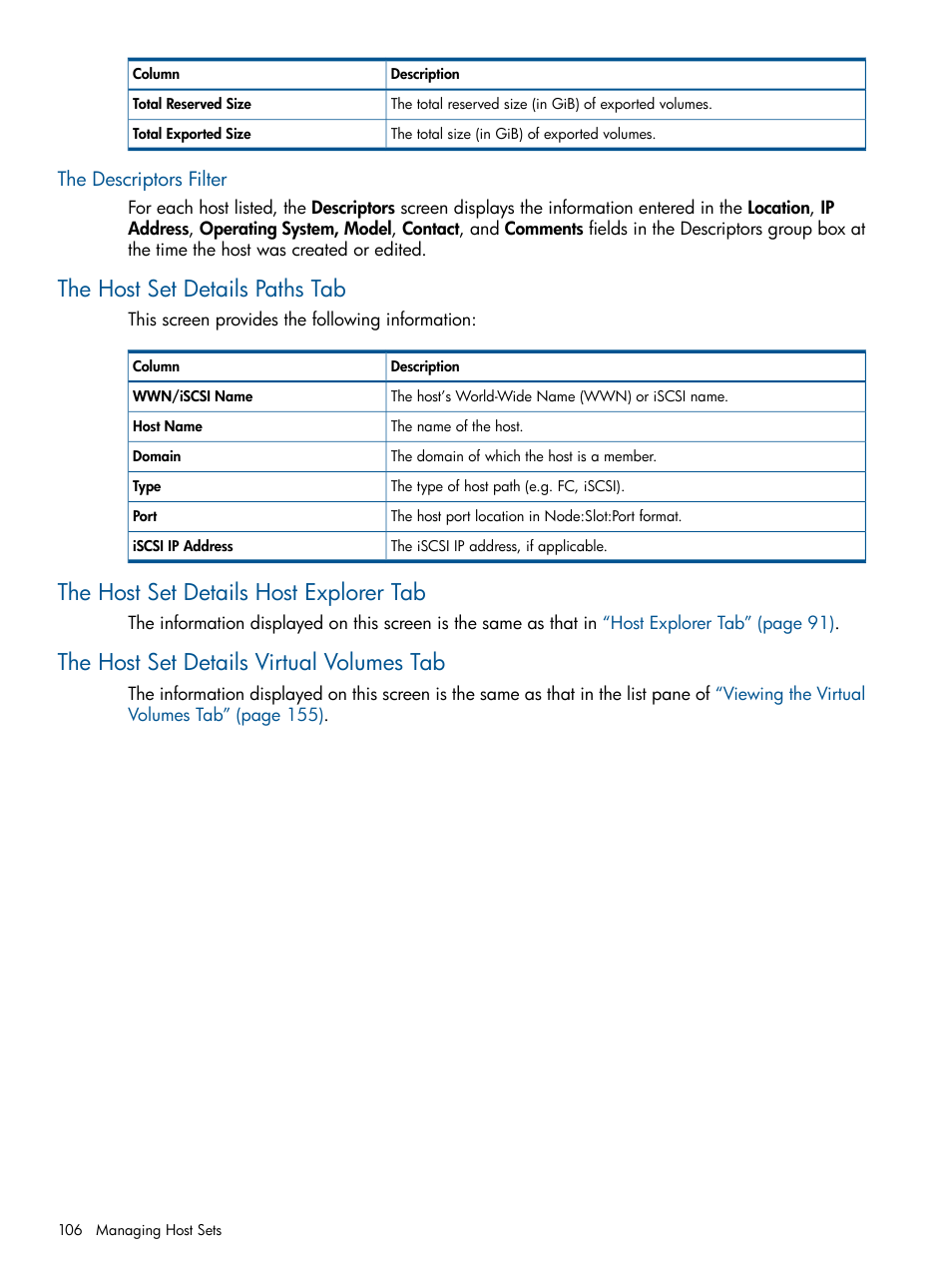 The descriptors filter, The host set details paths tab, The host set details host explorer tab | The host set details virtual volumes tab | HP 3PAR Operating System Software User Manual | Page 106 / 426