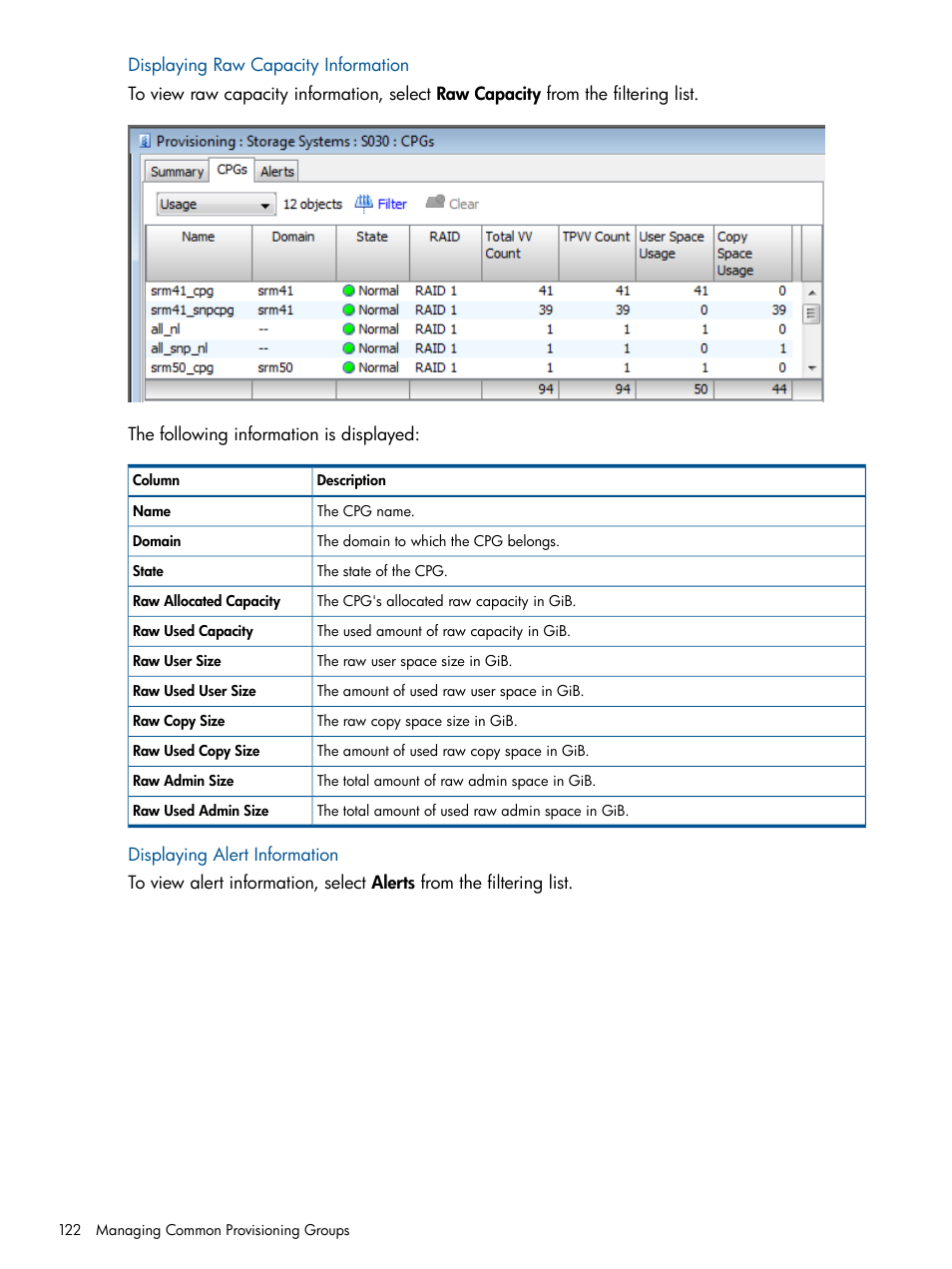 Displaying raw capacity information, Displaying alert information | HP 3PAR Operating System Software User Manual | Page 122 / 426