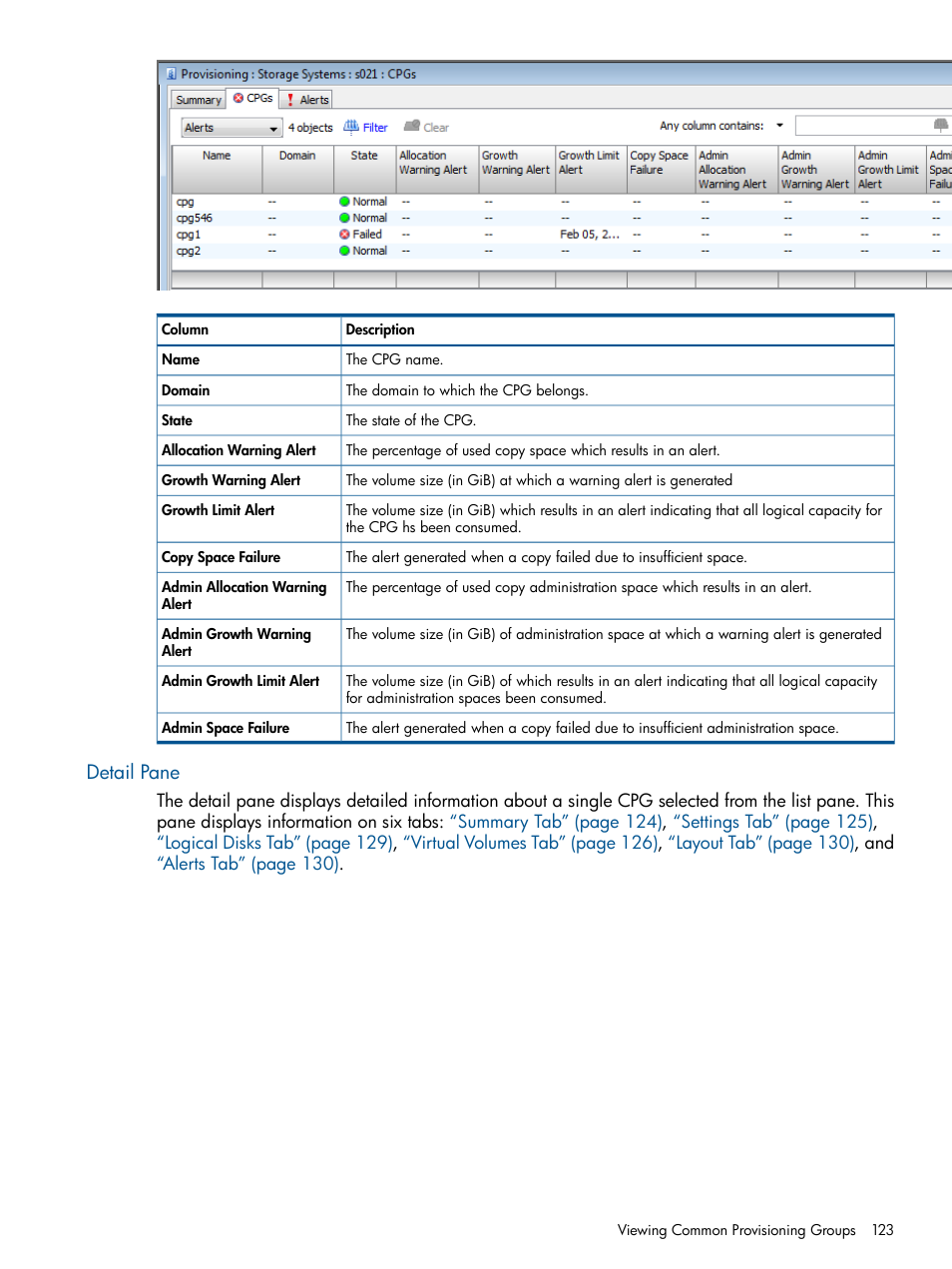 Detail pane | HP 3PAR Operating System Software User Manual | Page 123 / 426