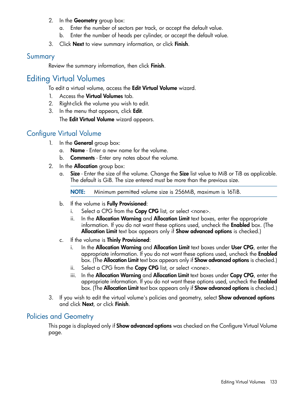 Summary, Editing virtual volumes, Configure virtual volume | Policies and geometry, Configure virtual volume policies and geometry | HP 3PAR Operating System Software User Manual | Page 133 / 426