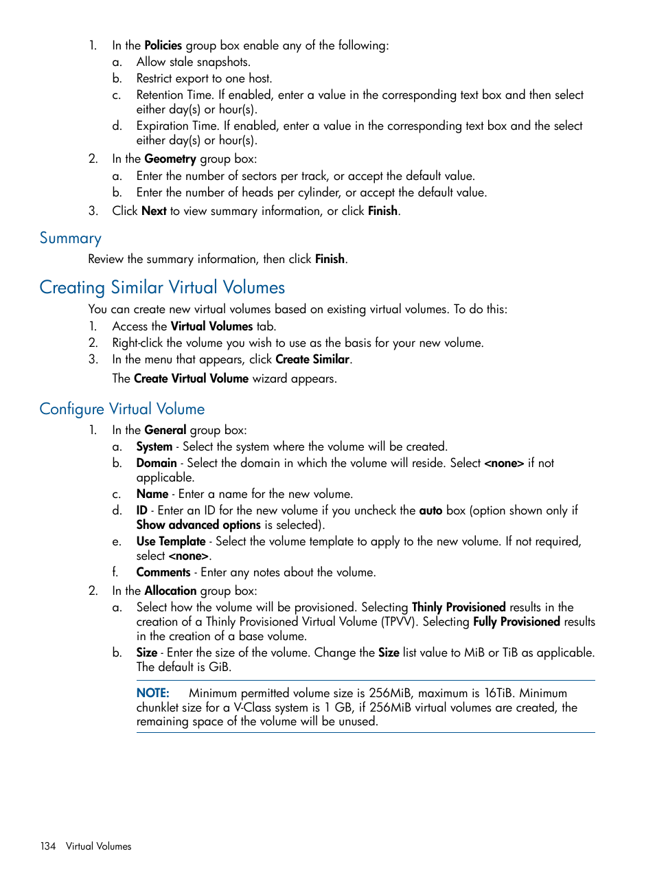 Summary, Creating similar virtual volumes, Configure virtual volume | HP 3PAR Operating System Software User Manual | Page 134 / 426