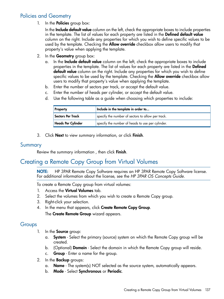 Policies and geometry, Summary, Creating a remote copy group from virtual volumes | Groups, Policies and geometry summary | HP 3PAR Operating System Software User Manual | Page 137 / 426