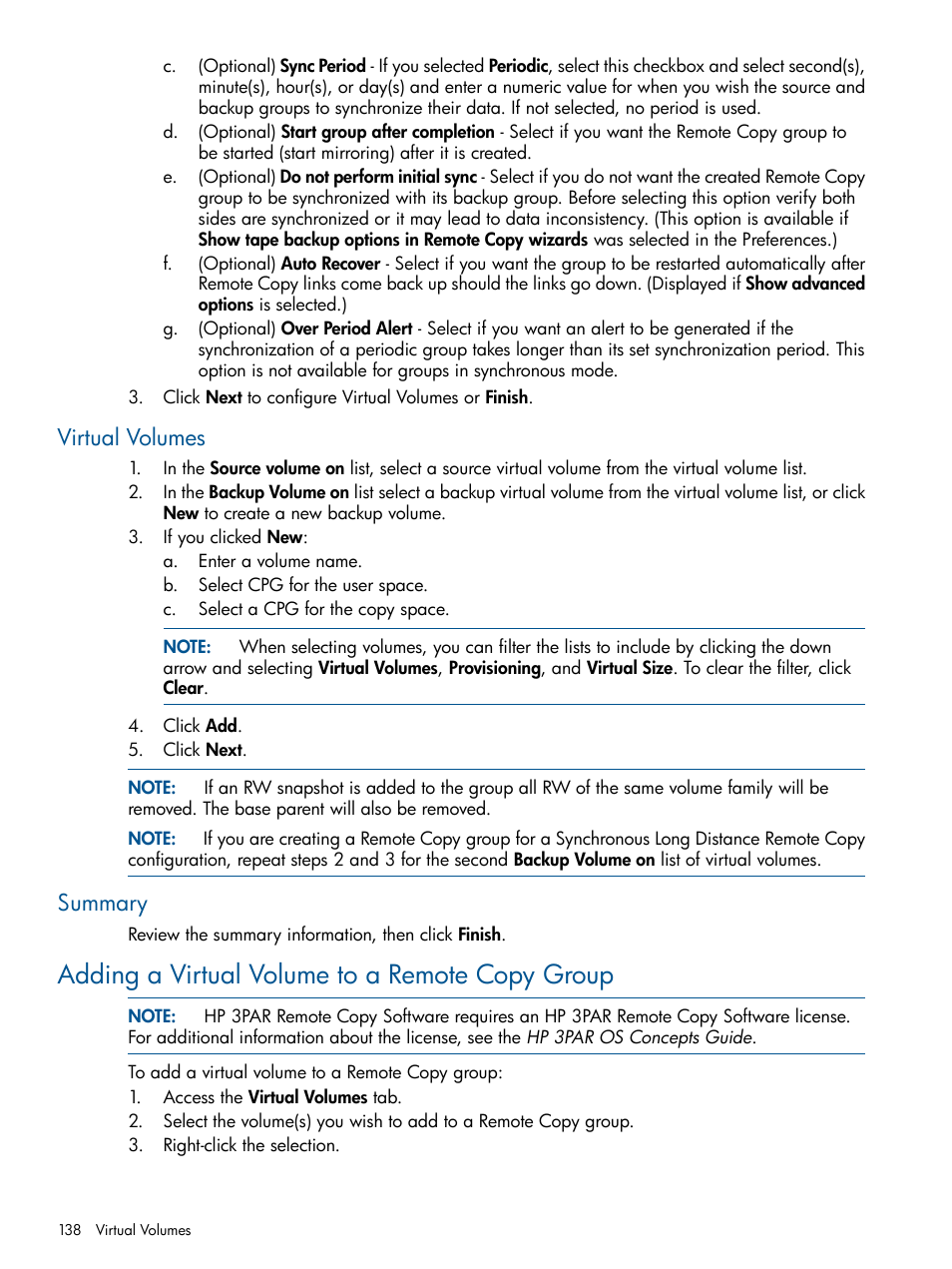 Virtual volumes, Summary, Adding a virtual volume to a remote copy group | Virtual volumes summary | HP 3PAR Operating System Software User Manual | Page 138 / 426