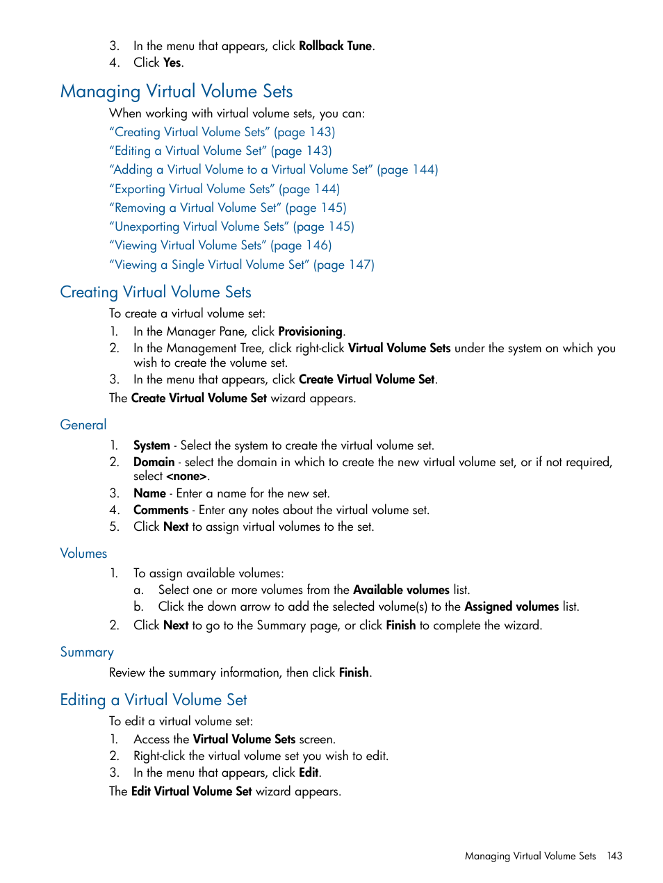 Managing virtual volume sets, Creating virtual volume sets, General | Volumes, Summary, Editing a virtual volume set, General volumes summary | HP 3PAR Operating System Software User Manual | Page 143 / 426