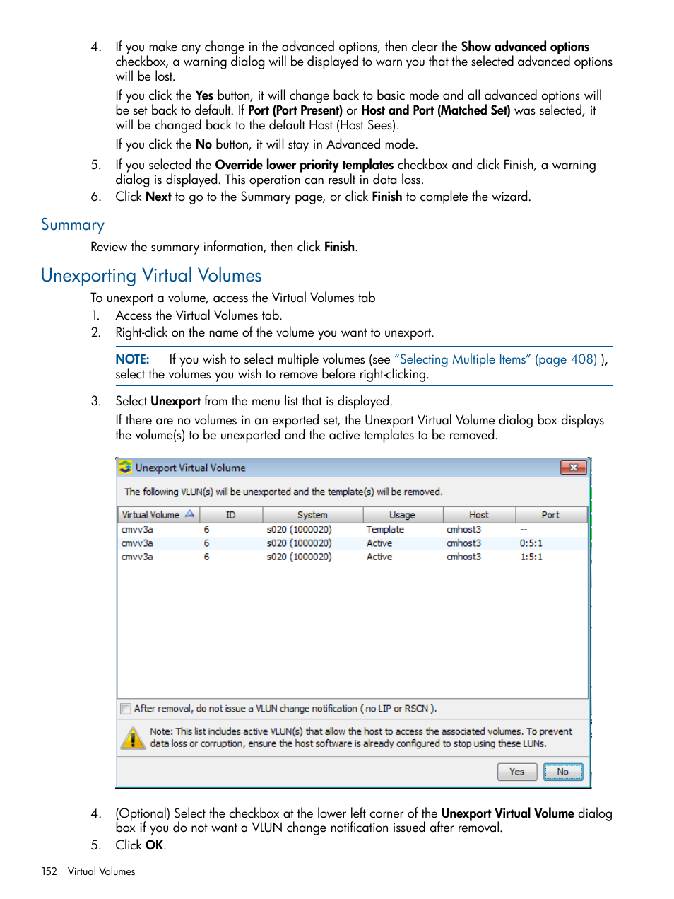 Summary, Unexporting virtual volumes | HP 3PAR Operating System Software User Manual | Page 152 / 426