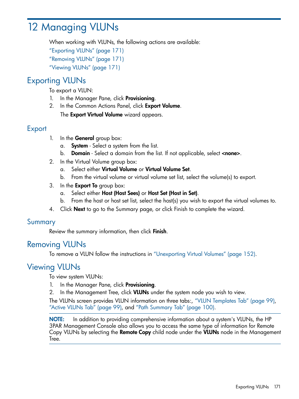 12 managing vluns, Exporting vluns, Export | Summary, Removing vluns, Viewing vluns, Export summary, Removing vluns viewing vluns | HP 3PAR Operating System Software User Manual | Page 171 / 426