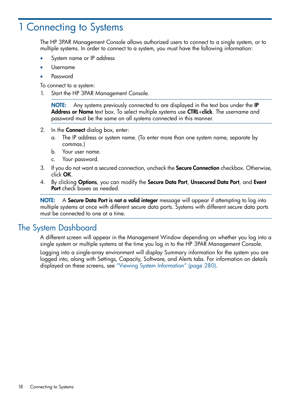 1 connecting to systems, The system dashboard | HP 3PAR Operating System Software User Manual | Page 18 / 426