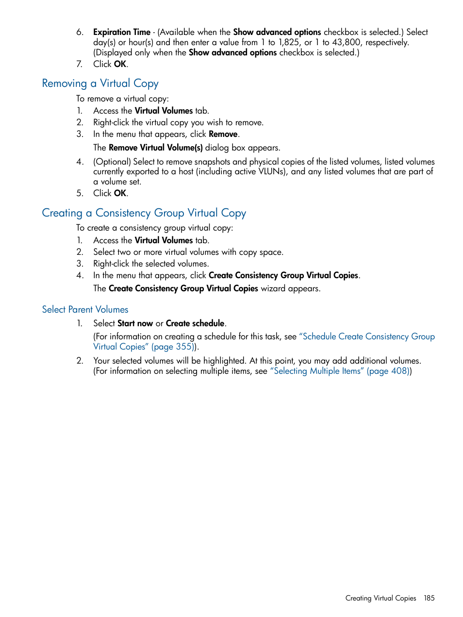 Removing a virtual copy, Creating a consistency group virtual copy, Select parent volumes | HP 3PAR Operating System Software User Manual | Page 185 / 426