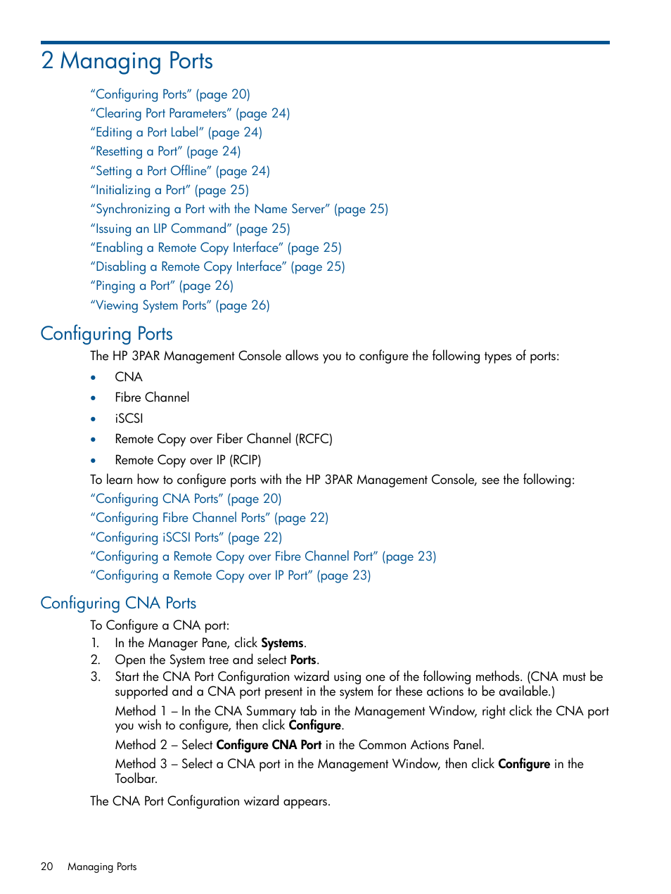 2 managing ports, Configuring ports, Configuring cna ports | HP 3PAR Operating System Software User Manual | Page 20 / 426