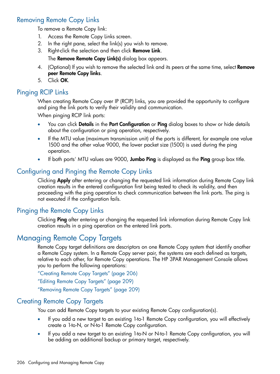 Removing remote copy links, Pinging rcip links, Configuring and pinging the remote copy links | Pinging the remote copy links, Managing remote copy targets, Creating remote copy targets | HP 3PAR Operating System Software User Manual | Page 206 / 426