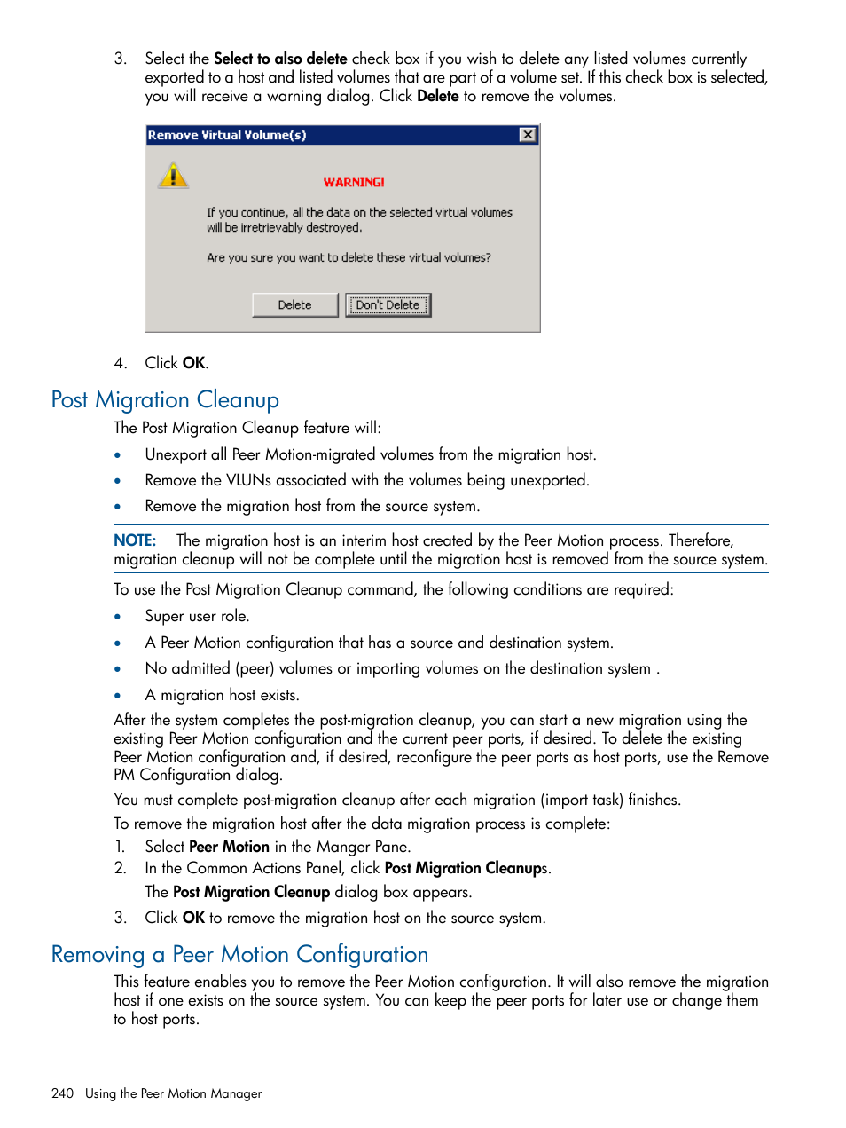 Post migration cleanup, Removing a peer motion configuration | HP 3PAR Operating System Software User Manual | Page 240 / 426