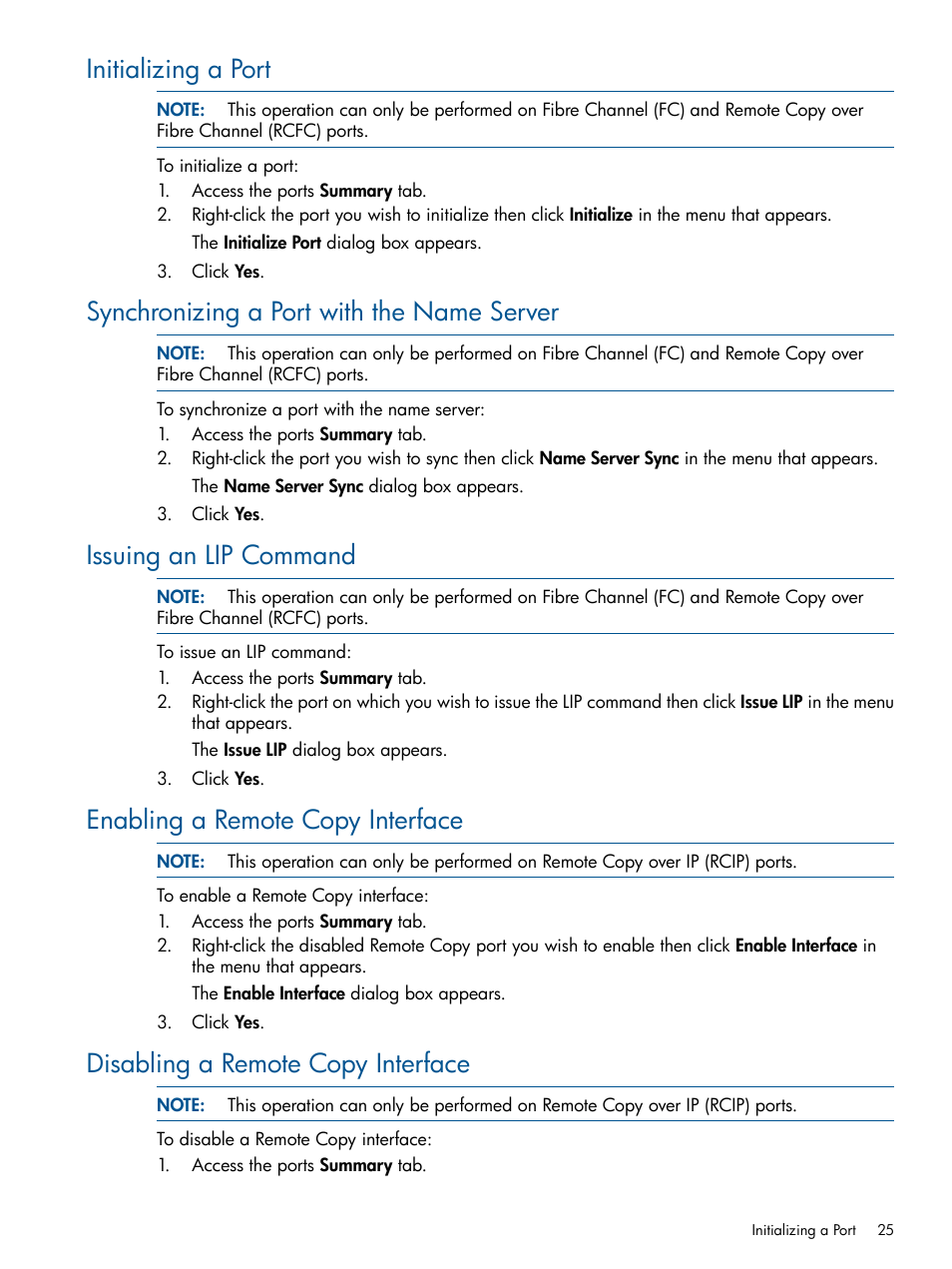 Initializing a port, Synchronizing a port with the name server, Issuing an lip command | Enabling a remote copy interface, Disabling a remote copy interface | HP 3PAR Operating System Software User Manual | Page 25 / 426
