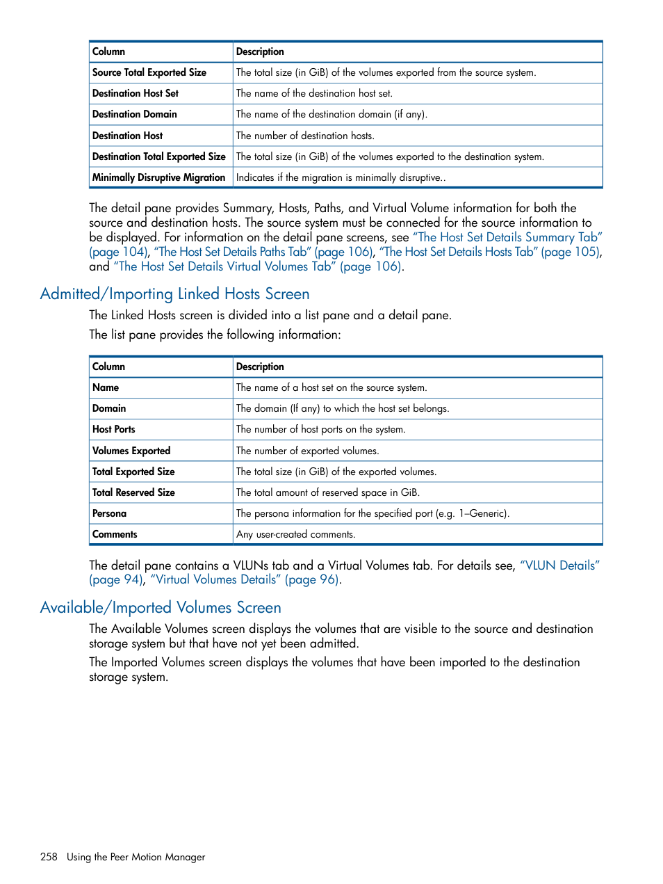 Admitted/importing linked hosts screen, Available/imported volumes screen | HP 3PAR Operating System Software User Manual | Page 258 / 426