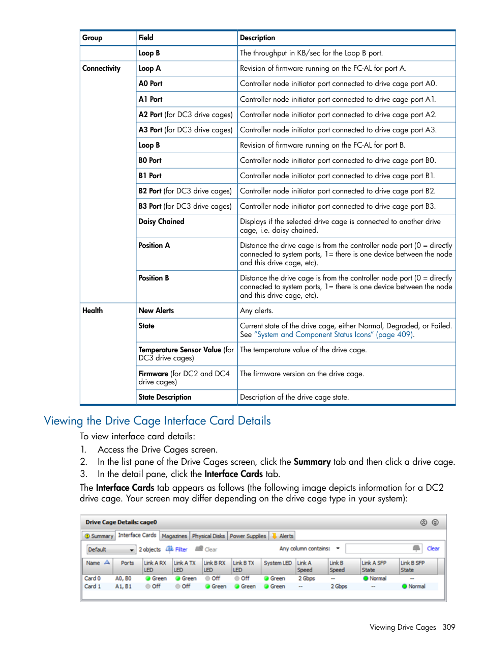 Viewing the drive cage interface card details | HP 3PAR Operating System Software User Manual | Page 309 / 426