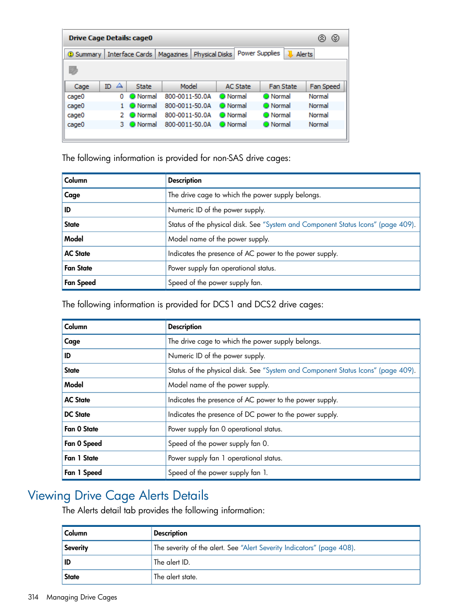 Viewing drive cage alerts details | HP 3PAR Operating System Software User Manual | Page 314 / 426