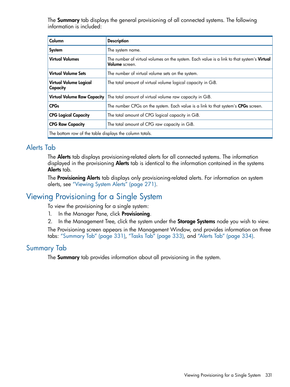 Alerts tab, Viewing provisioning for a single system, Summary tab | Alerts | HP 3PAR Operating System Software User Manual | Page 331 / 426