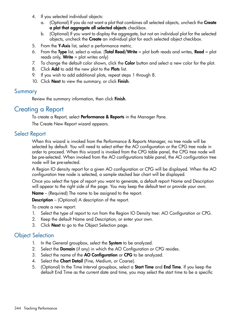 Summary, Creating a report, Select report | Object selection, Select report object selection | HP 3PAR Operating System Software User Manual | Page 344 / 426