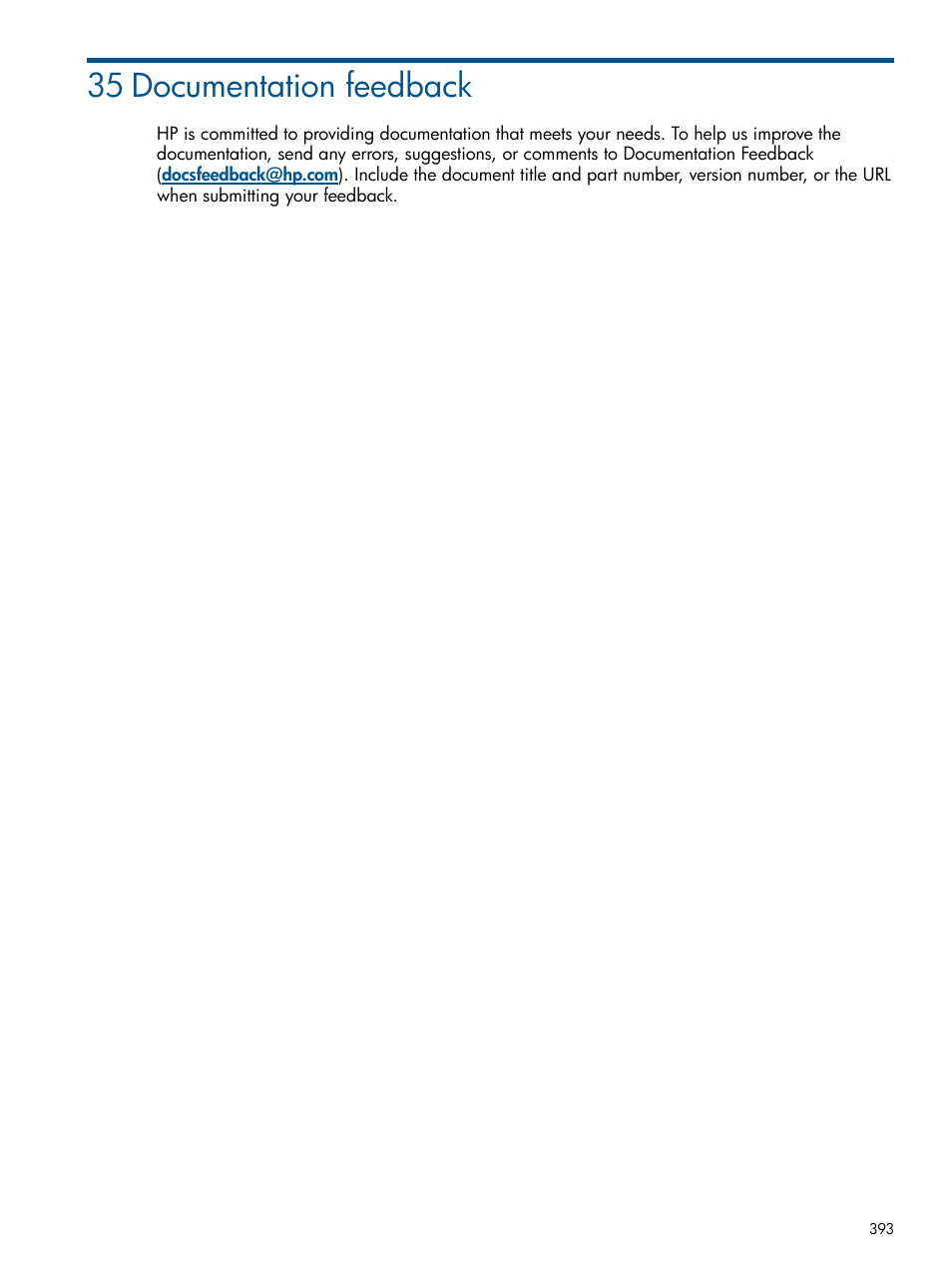 35 documentation feedback | HP 3PAR Operating System Software User Manual | Page 393 / 426