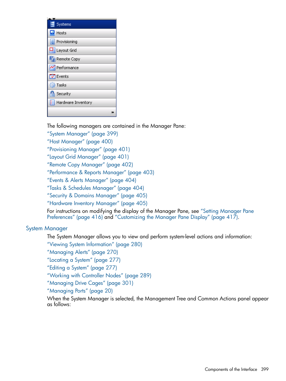 System manager | HP 3PAR Operating System Software User Manual | Page 399 / 426