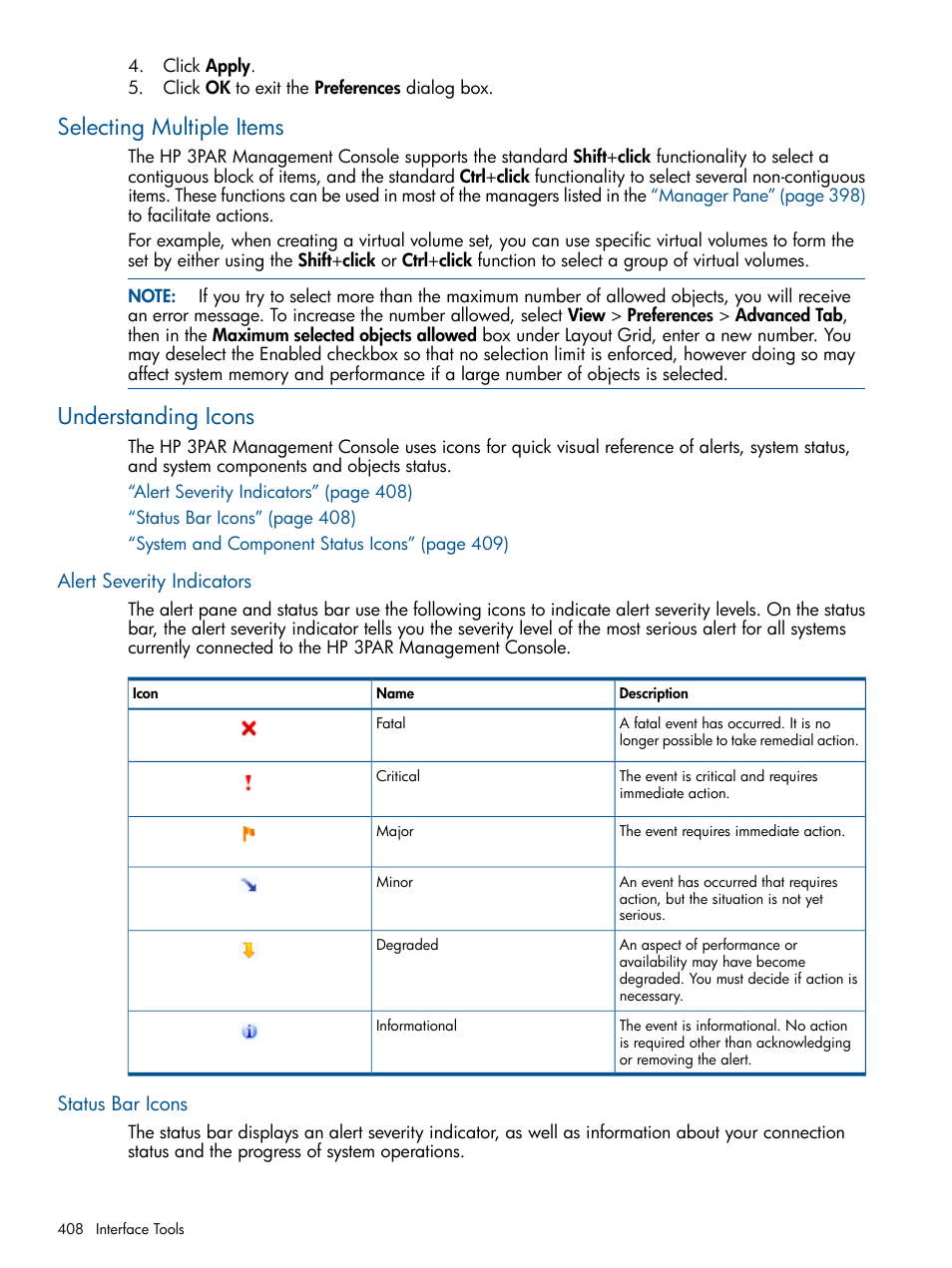 Selecting multiple items, Understanding icons, Alert severity indicators | Status bar icons, Selecting multiple items understanding icons, Alert severity indicators status bar icons, Selecting, Alert severity | HP 3PAR Operating System Software User Manual | Page 408 / 426