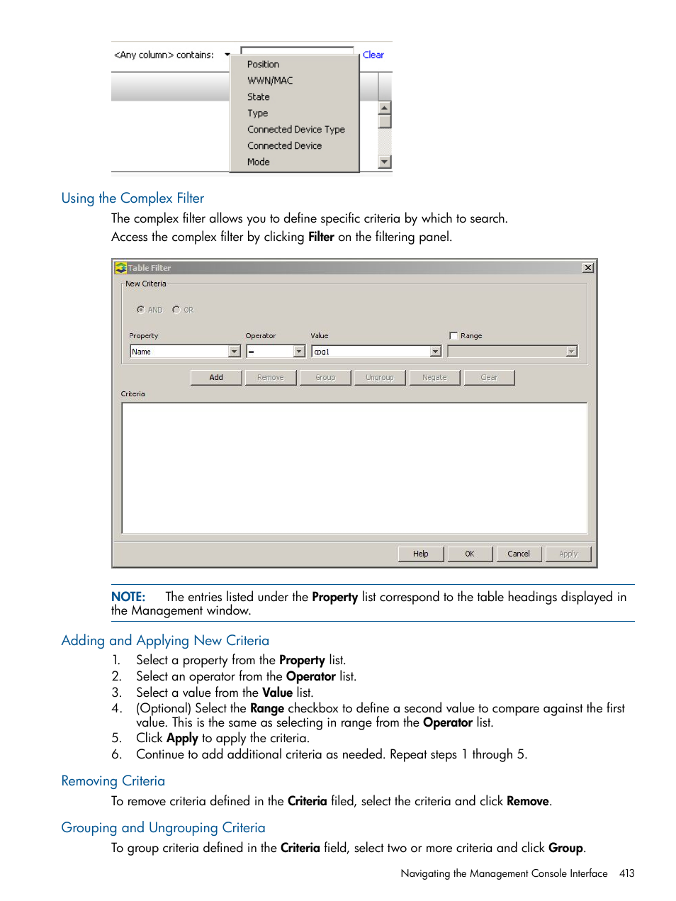 Using the complex filter, Adding and applying new criteria, Removing criteria | Grouping and ungrouping criteria | HP 3PAR Operating System Software User Manual | Page 413 / 426