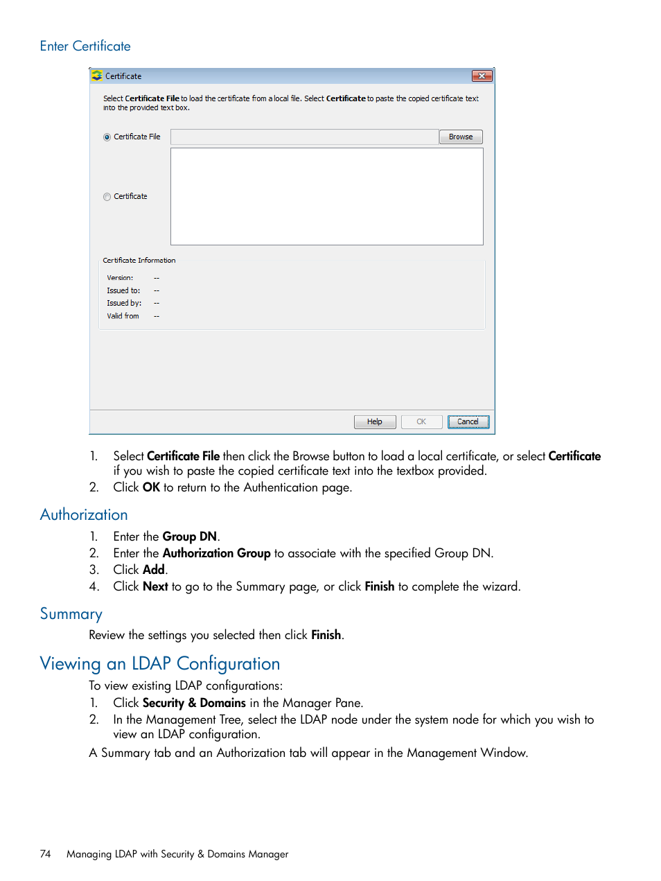 Enter certificate, Authorization, Summary | Viewing an ldap configuration, Authorization summary | HP 3PAR Operating System Software User Manual | Page 74 / 426