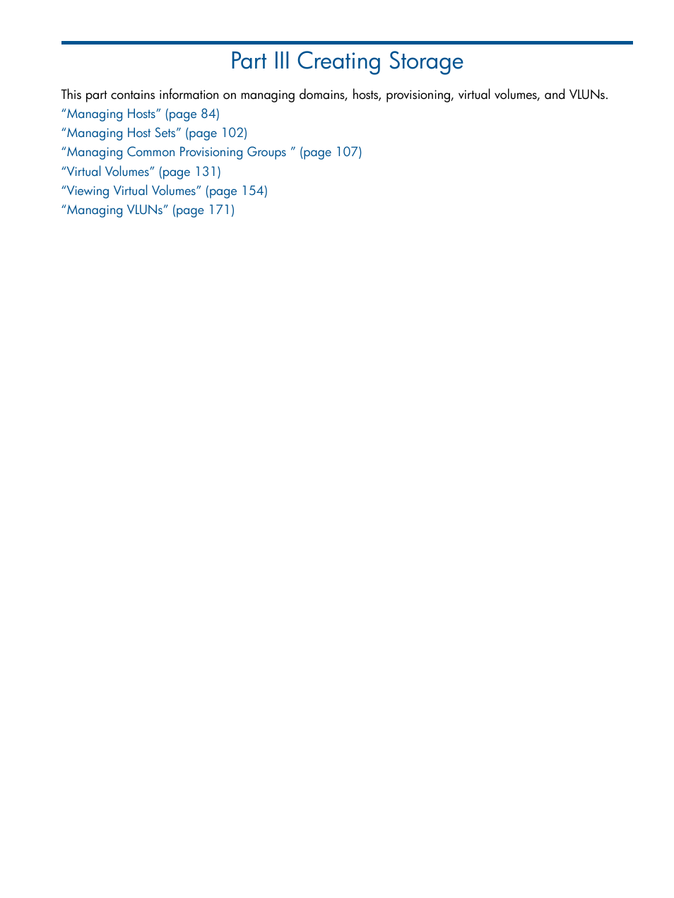 Part iii creating storage, Iii creating storage | HP 3PAR Operating System Software User Manual | Page 83 / 426