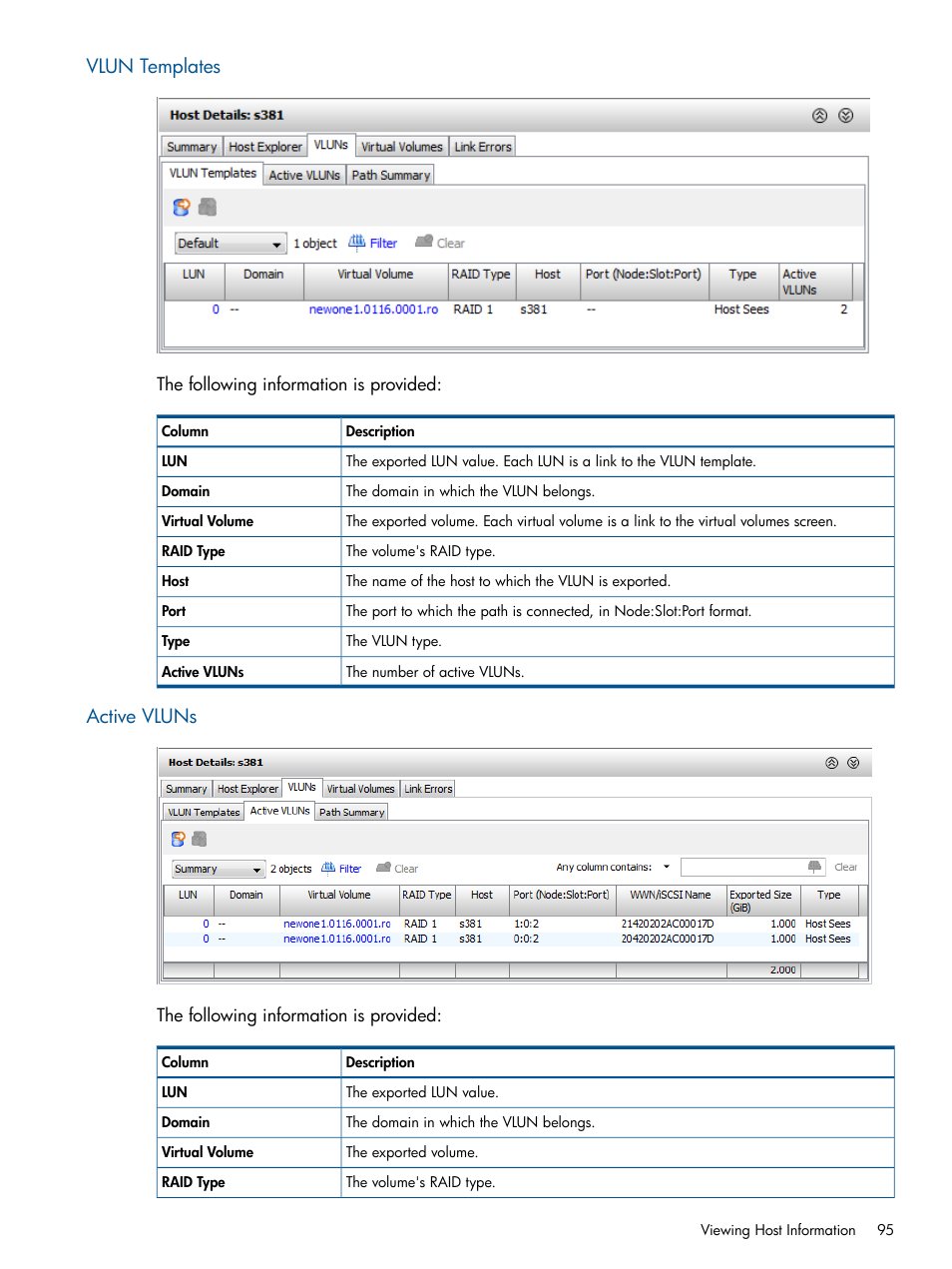 Vlun templates, Active vluns, Vlun templates active vluns | HP 3PAR Operating System Software User Manual | Page 95 / 426
