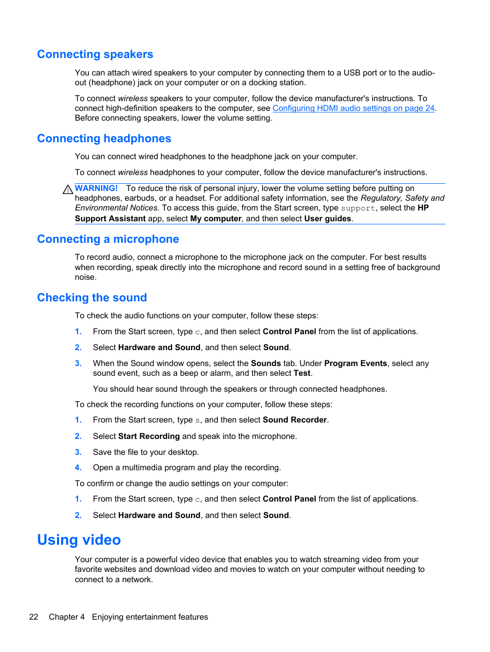 Connecting speakers, Connecting headphones, Connecting a microphone | Checking the sound, Using video | HP Pavilion TouchSmart 14-f040ca Sleekbook User Manual | Page 32 / 80