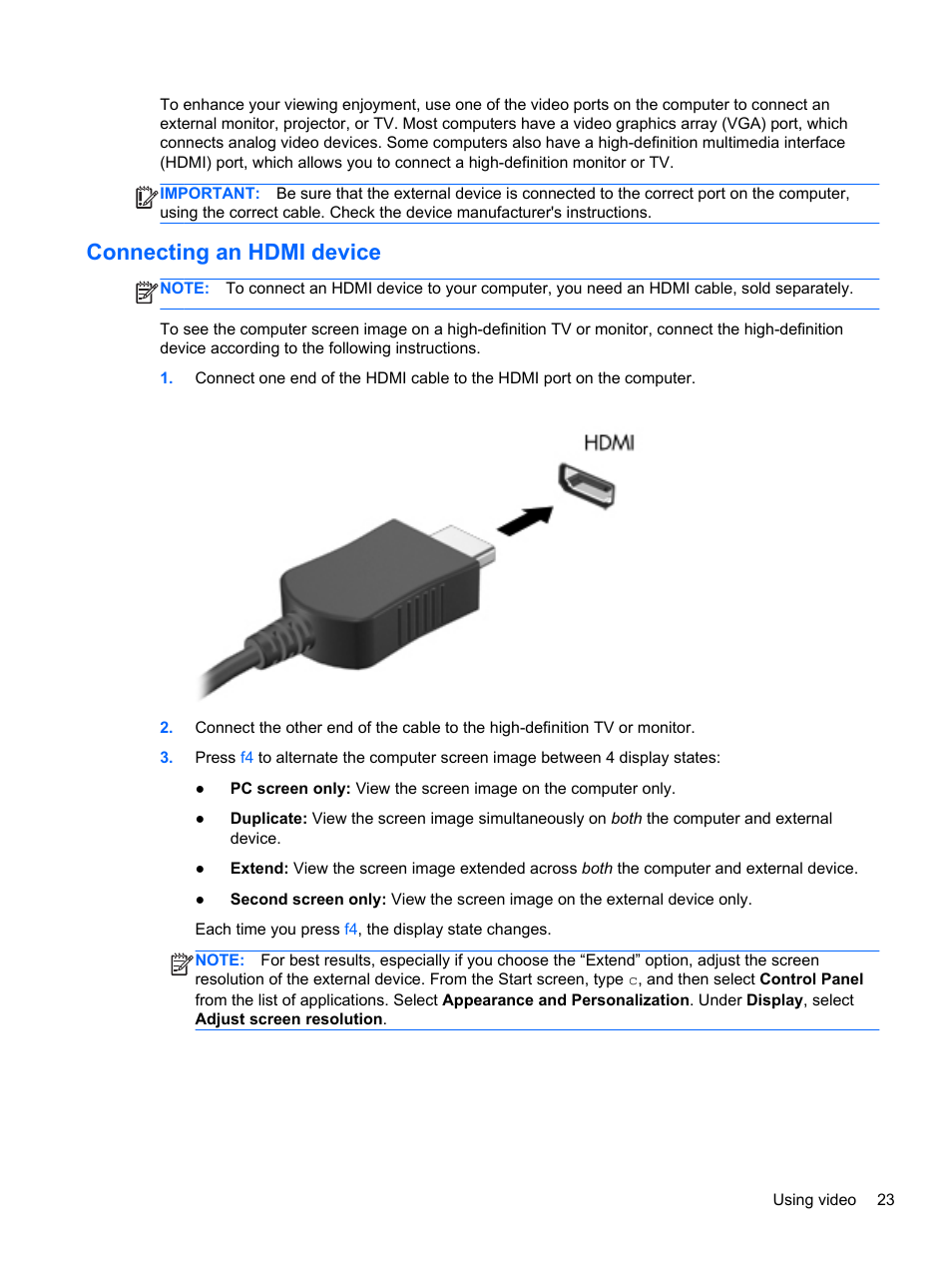 Connecting an hdmi device, Connecting, Connecting an | HP Pavilion TouchSmart 14-f040ca Sleekbook User Manual | Page 33 / 80