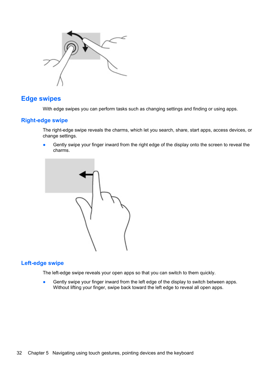 Edge swipes, Right-edge swipe, Left-edge swipe | Right-edge swipe left-edge swipe | HP Pavilion TouchSmart 14-f040ca Sleekbook User Manual | Page 42 / 80