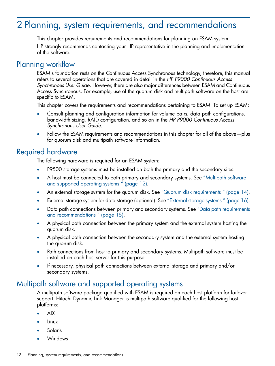 Planning workflow, Required hardware, Multipath software and supported operating systems | HP XP P9500 Storage User Manual | Page 12 / 81