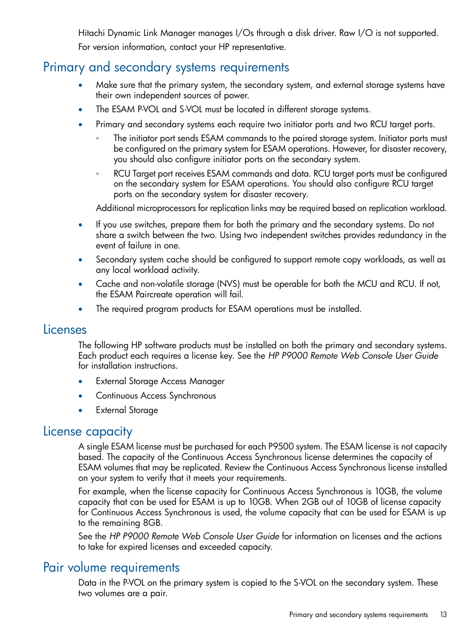 Primary and secondary systems requirements, Licenses, License capacity | Pair volume requirements | HP XP P9500 Storage User Manual | Page 13 / 81