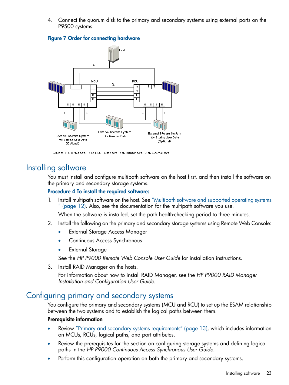 Installing software, Configuring primary and secondary systems | HP XP P9500 Storage User Manual | Page 23 / 81