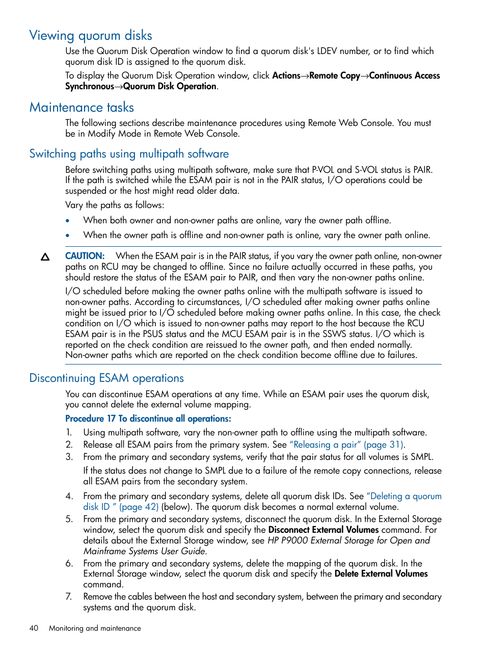 Viewing quorum disks, Maintenance tasks, Switching paths using multipath software | Discontinuing esam operations, Viewing quorum disks maintenance tasks | HP XP P9500 Storage User Manual | Page 40 / 81