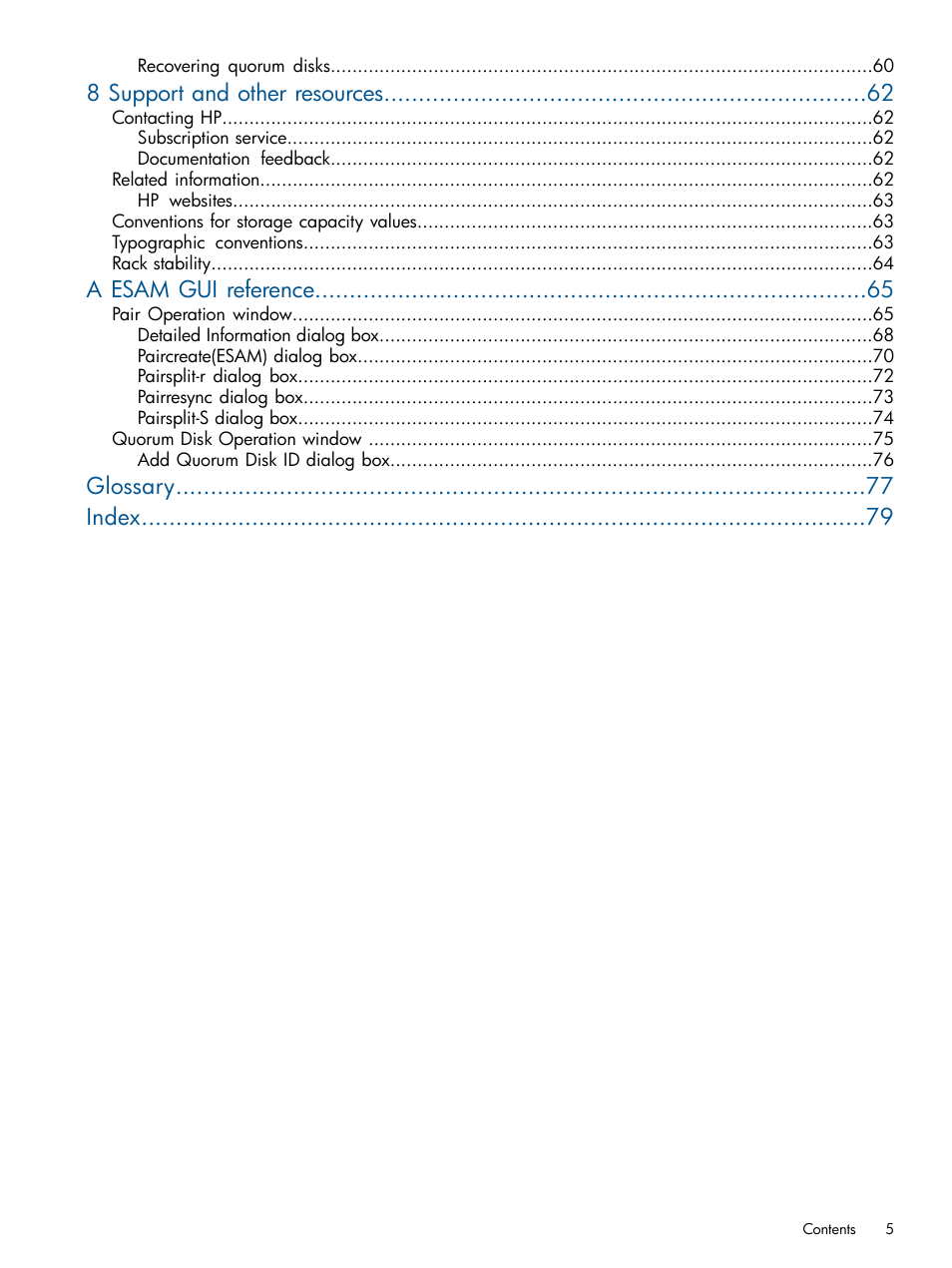 8 support and other resources, A esam gui reference, Glossary index | HP XP P9500 Storage User Manual | Page 5 / 81