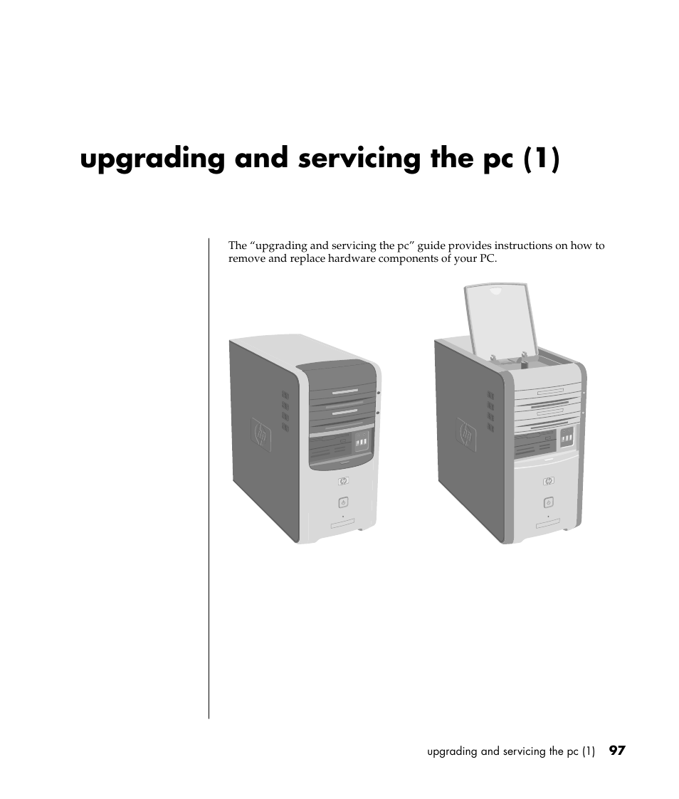 Upgrading and servicing the pc (1) | HP Pavilion a387x Desktop PC User Manual | Page 105 / 158