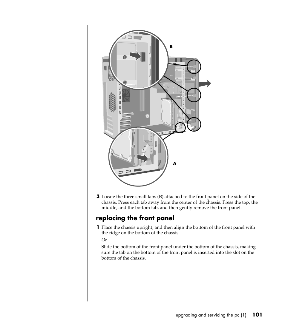 Replacing the front panel | HP Pavilion a387x Desktop PC User Manual | Page 109 / 158