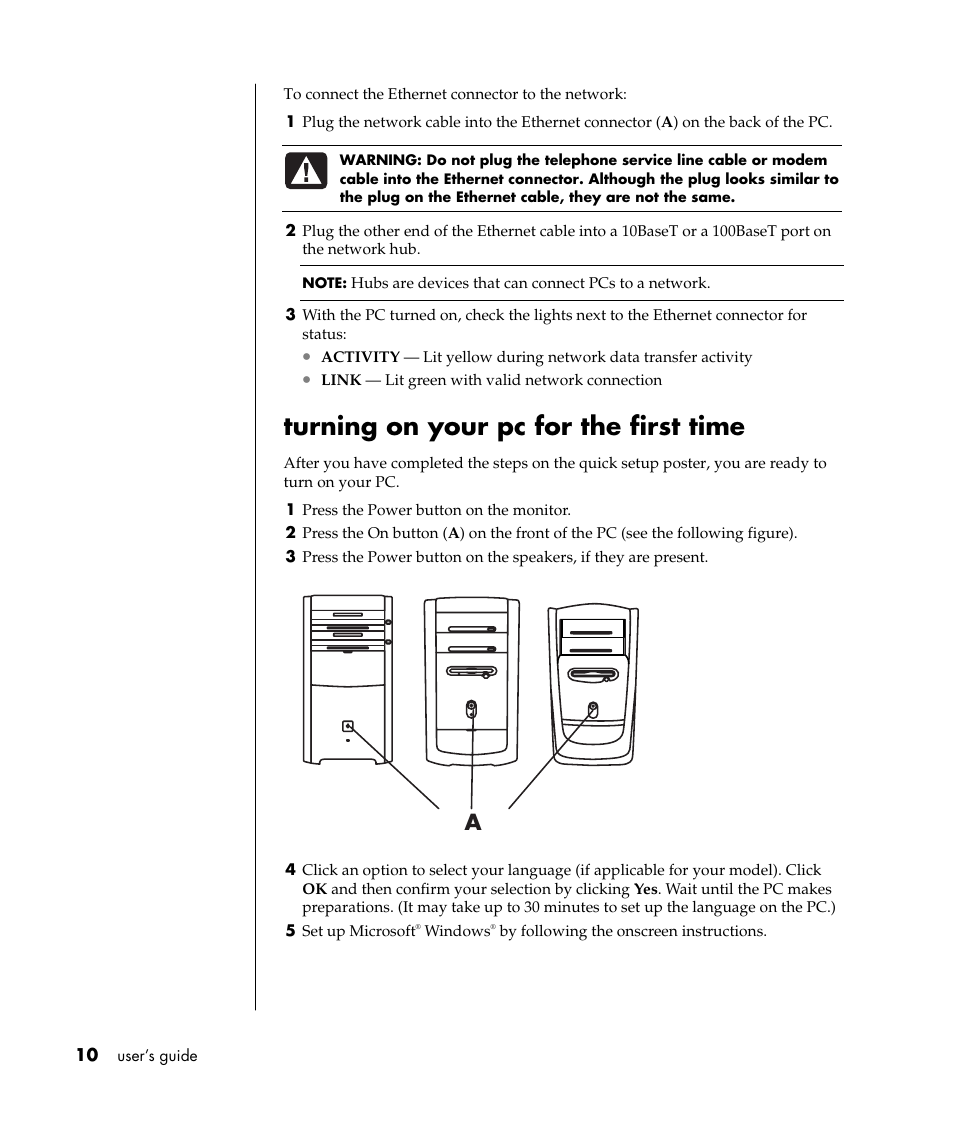 Turning on your pc for the first time | HP Pavilion a387x Desktop PC User Manual | Page 18 / 158
