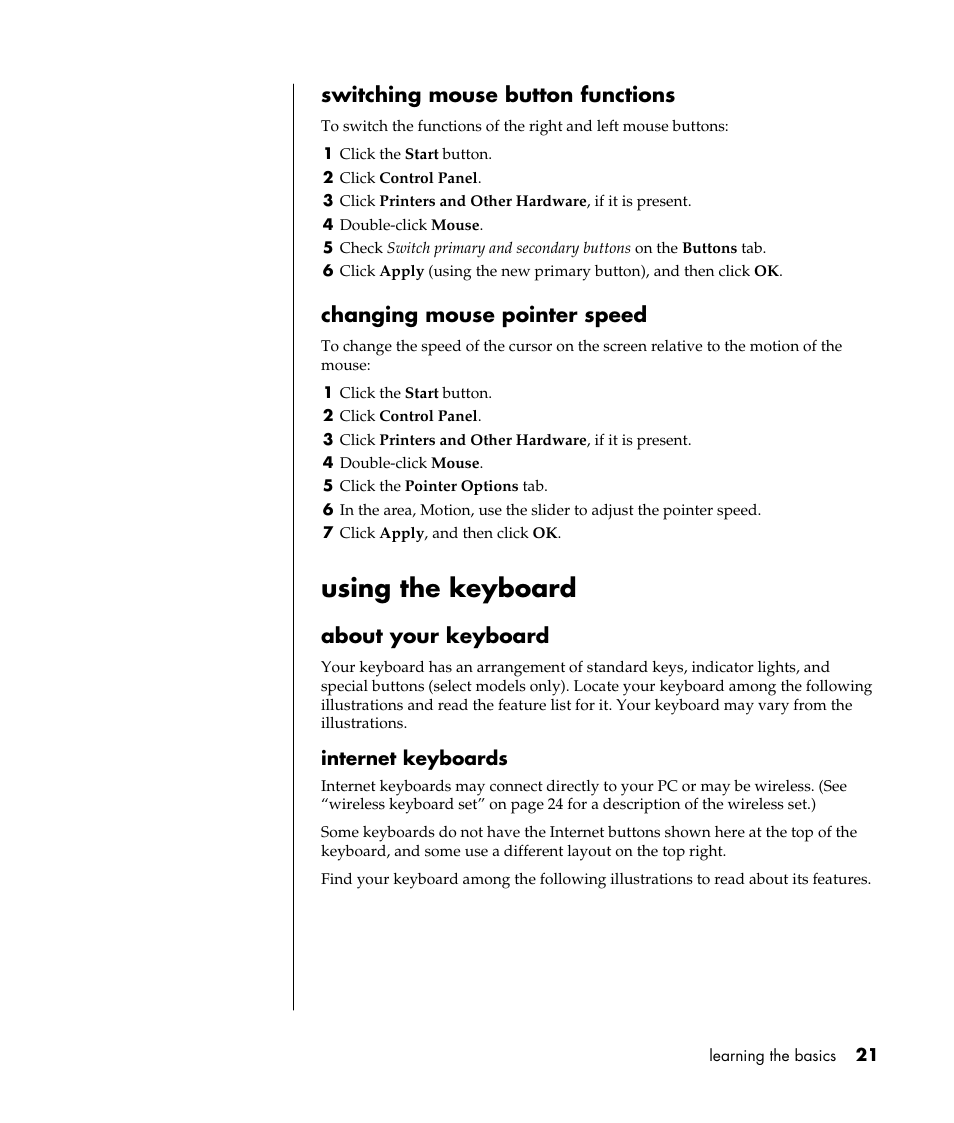 Using the keyboard, Switching mouse button functions, Changing mouse pointer speed | About your keyboard | HP Pavilion a387x Desktop PC User Manual | Page 29 / 158