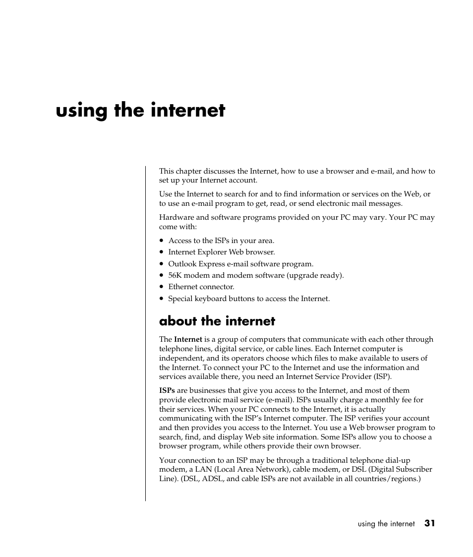 Using the internet, About the internet | HP Pavilion a387x Desktop PC User Manual | Page 39 / 158