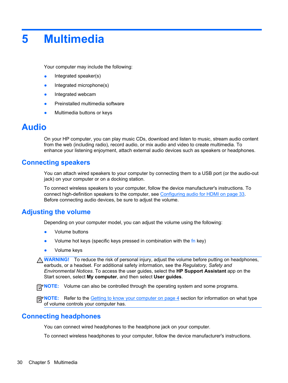 Multimedia, Audio, Connecting speakers | Adjusting the volume, Connecting headphones, 5 multimedia, 5multimedia | HP ProBook 430 G1 Notebook PC User Manual | Page 40 / 107