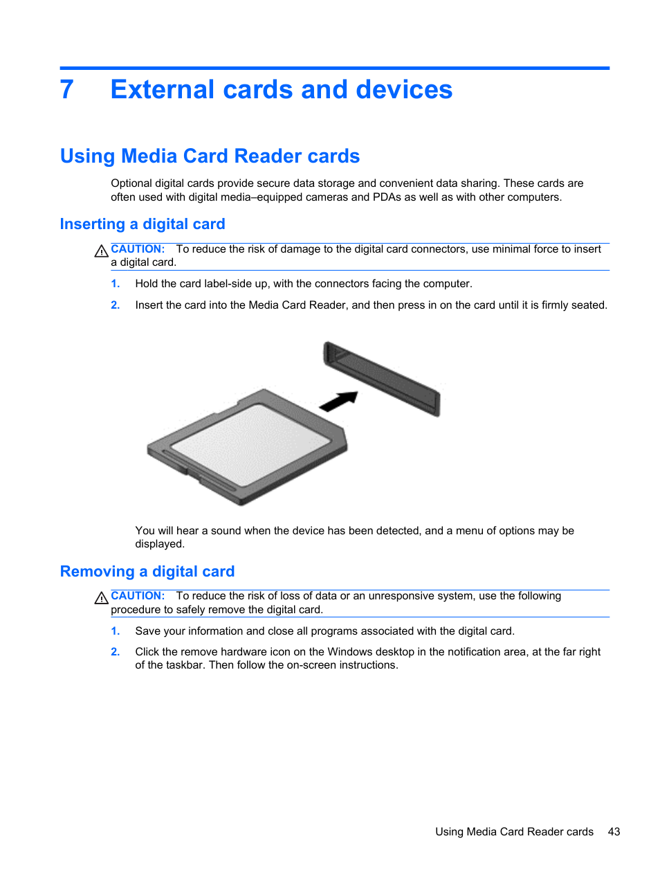 External cards and devices, Using media card reader cards, Inserting a digital card | Removing a digital card, 7 external cards and devices, Inserting a digital card removing a digital card, 7external cards and devices | HP ProBook 430 G1 Notebook PC User Manual | Page 53 / 107