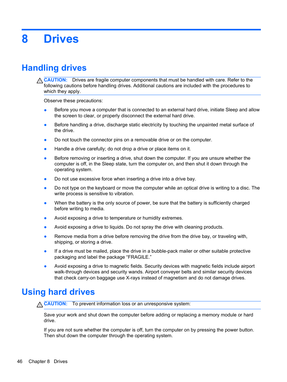 Drives, Handling drives, Using hard drives | 8 drives, Handling drives using hard drives, 8drives | HP ProBook 430 G1 Notebook PC User Manual | Page 56 / 107