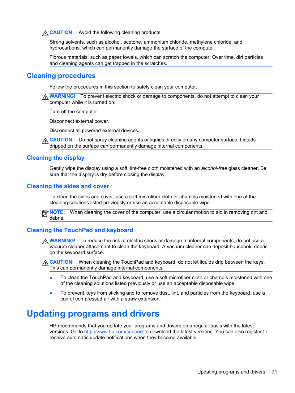 Cleaning procedures, Cleaning the display, Cleaning the sides and cover | Cleaning the touchpad and keyboard, Updating programs and drivers | HP ProBook 430 G1 Notebook PC User Manual | Page 81 / 107