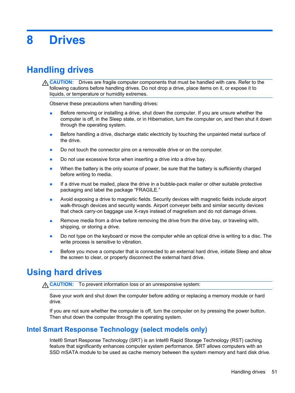 Drives, Handling drives, Using hard drives | 8 drives, Handling drives using hard drives, 8drives | HP ZBook 17 Mobile Workstation User Manual | Page 61 / 107