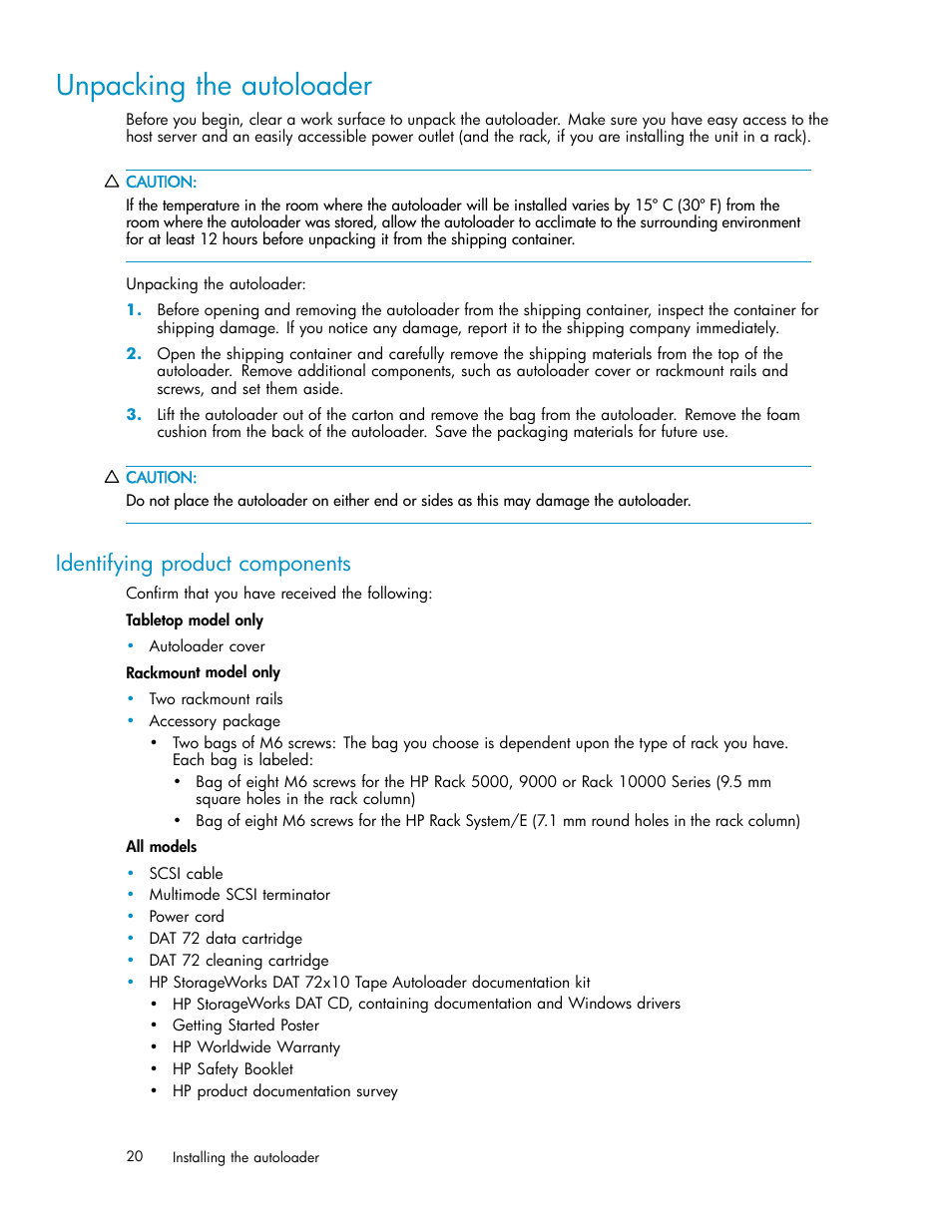 Unpacking the autoloader, Identifying product components | HP StorageWorks DAT 72x10 Tape Autoloader User Manual | Page 20 / 62