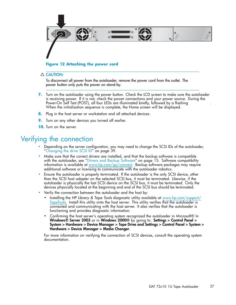 Verifying the connection, Attaching the power cord | HP StorageWorks DAT 72x10 Tape Autoloader User Manual | Page 27 / 62